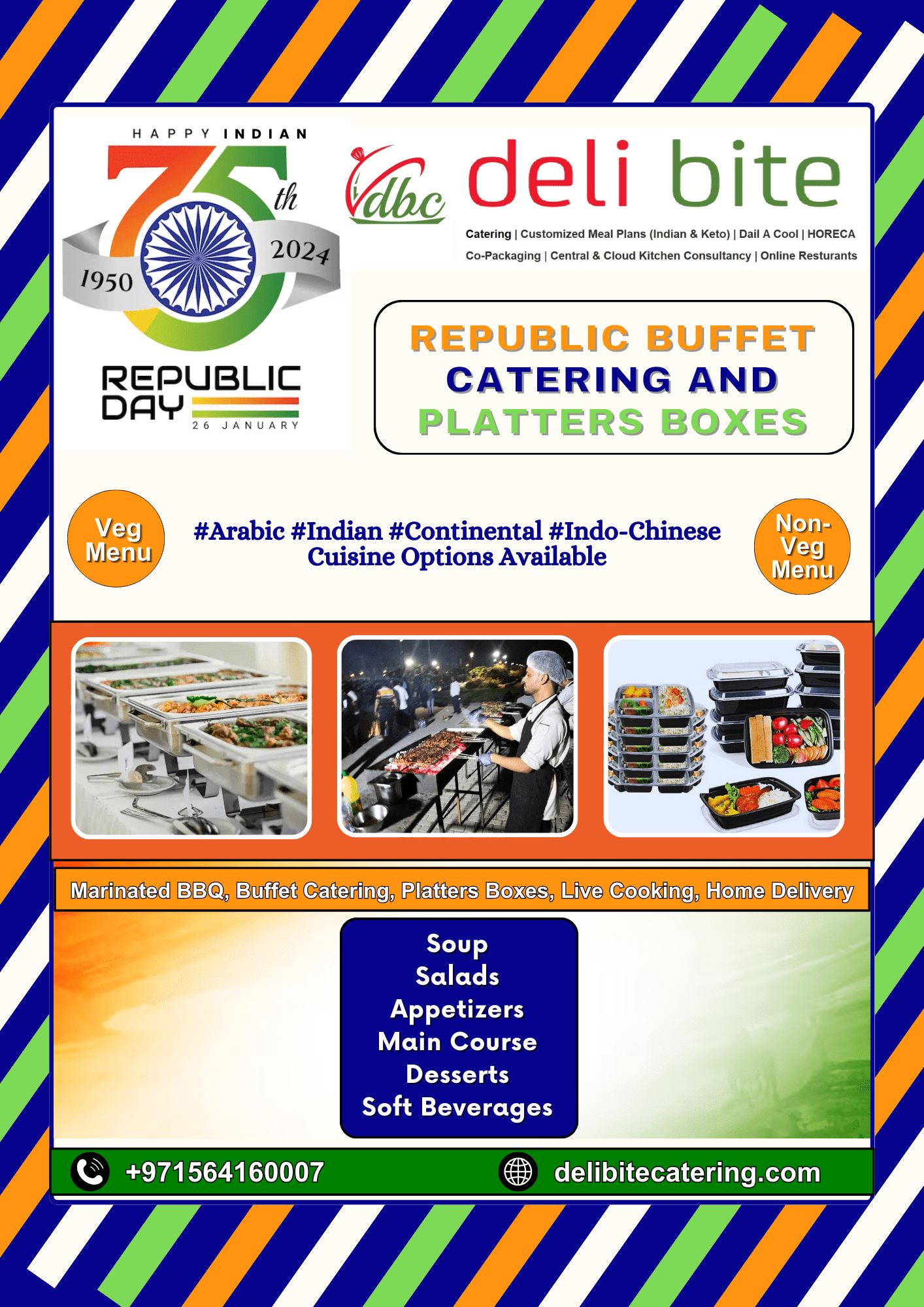 Celebrate India’s 75th Republic Day with Deli Bite Catering's Special Buffet!