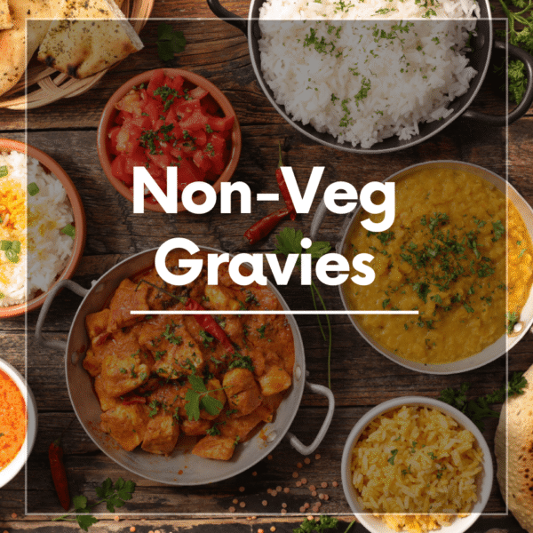 Desi Famous Non-Veg Gravies